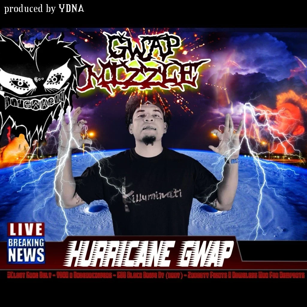 Gwapmizzle - Hurricane Gwap (Mixtape) 