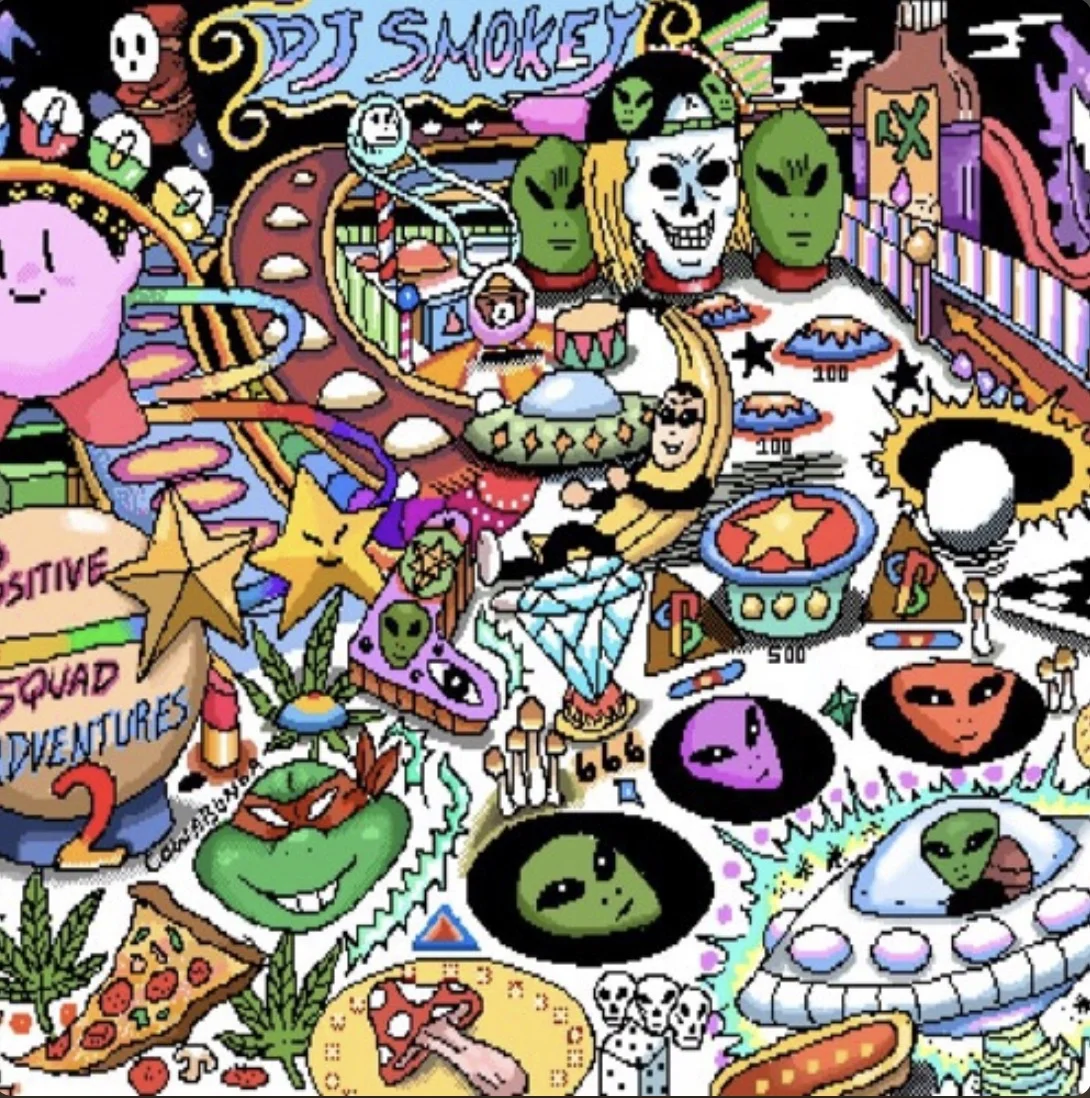 DJ Smokey - Postive Squad Adventures Chapter 2 (Full Tape) 