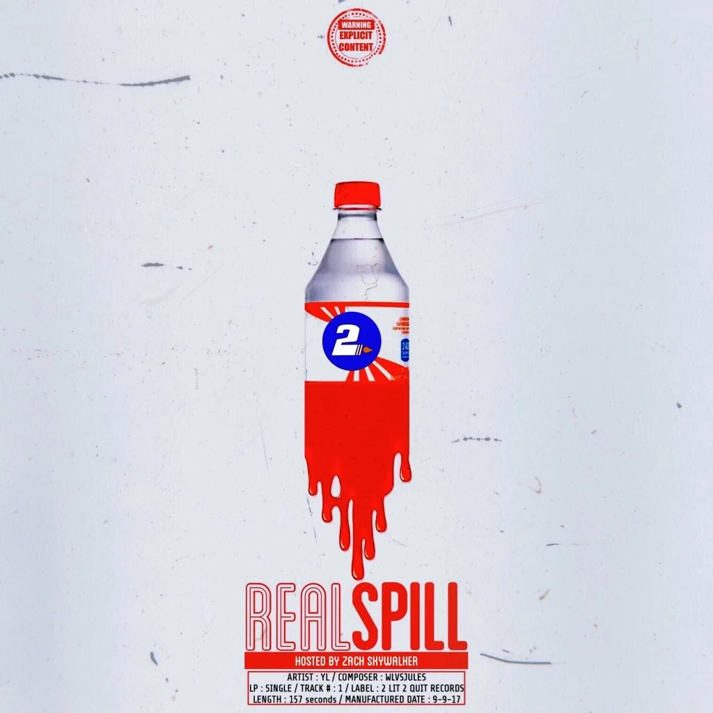 YL 2Lit - Real Spill prod WLVSJules (Zach Skywalker Exclusive) 