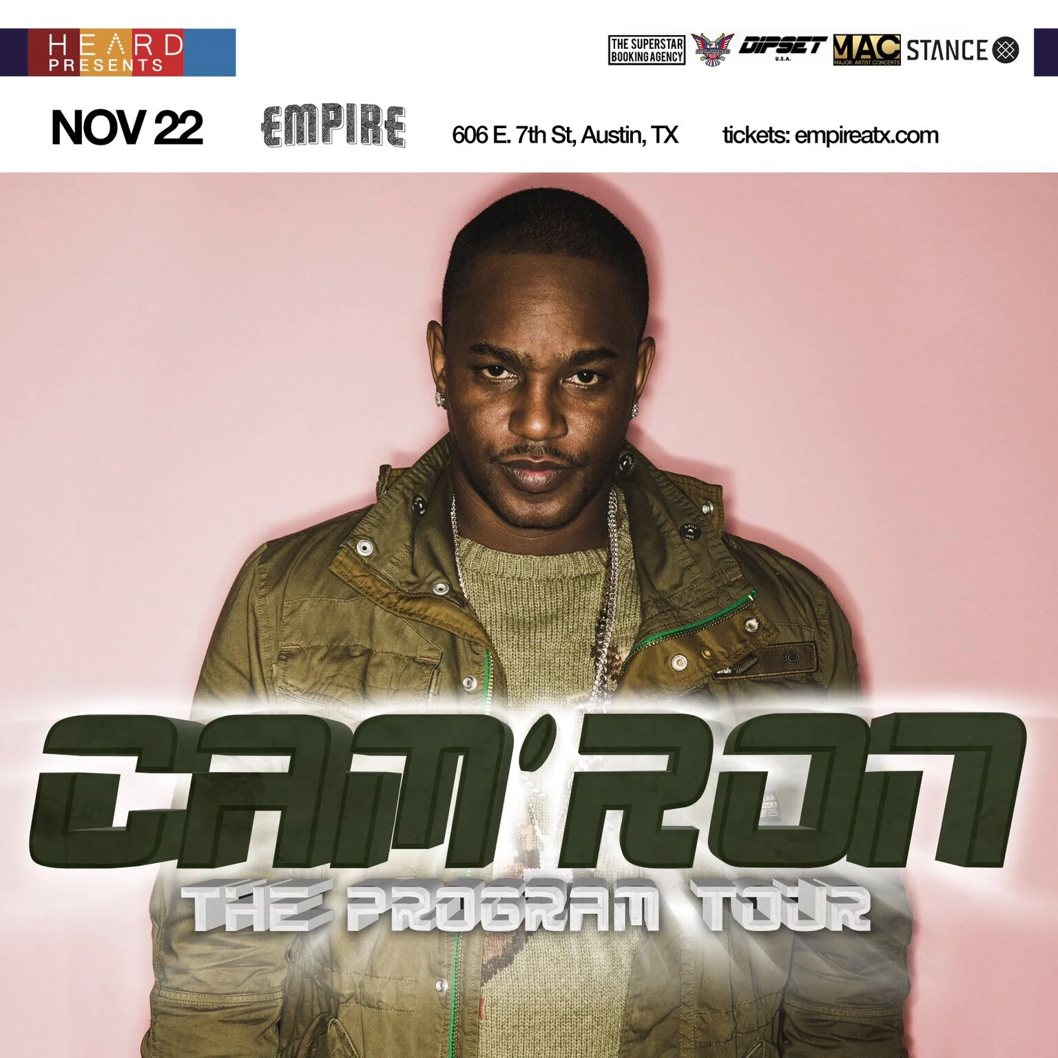 HEARD Presents Cam'Ron: The Program Tour (Austin) 11/22 
