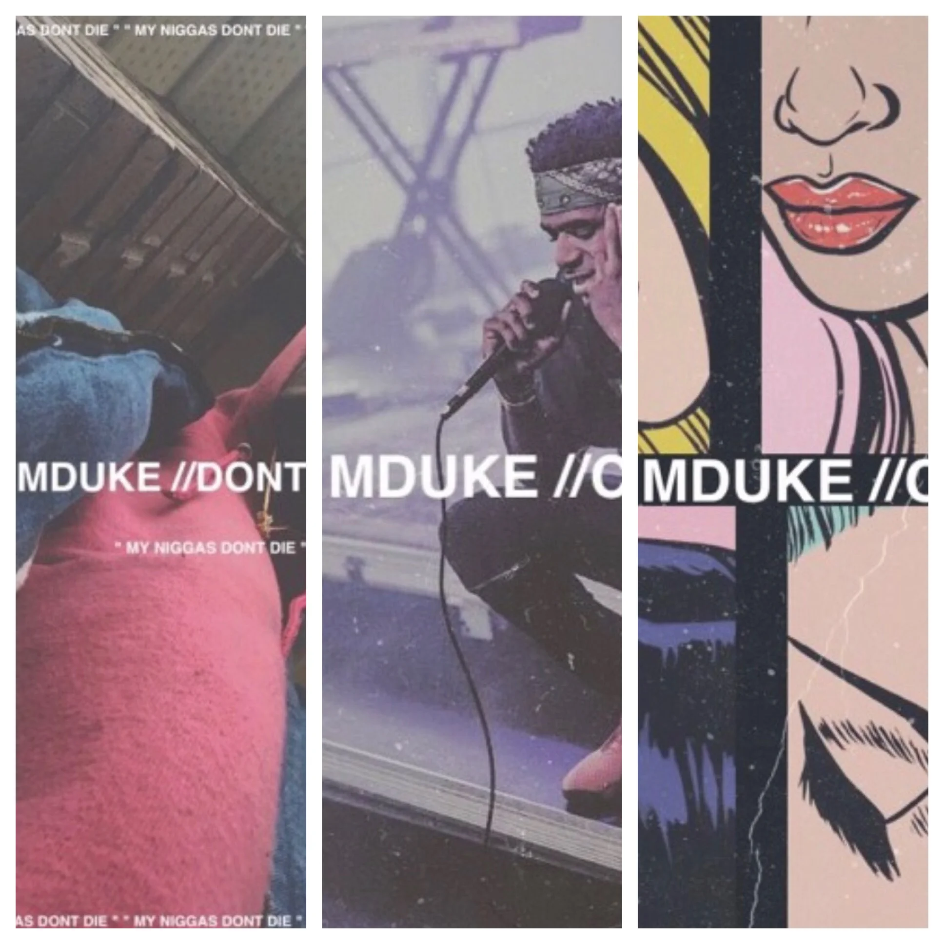 Mduke - Don't Die x Call Me x Cry 