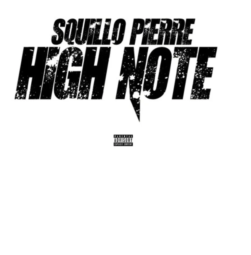 Squillo Pierre - High Note 