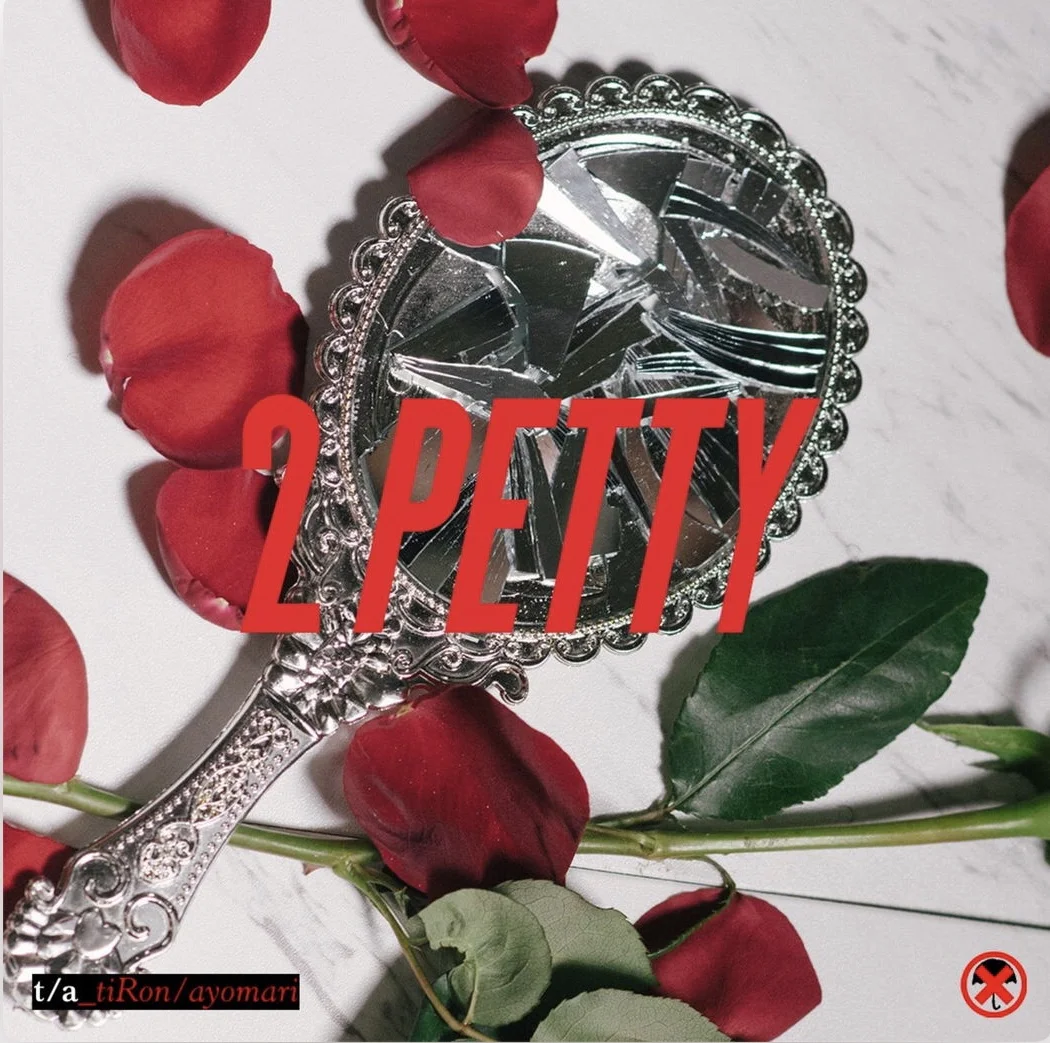 TiRon & Ayomari - 2 Petty 