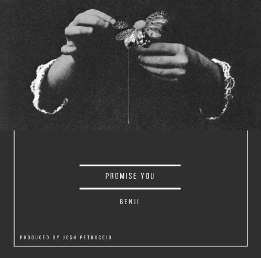 Benji - Promise You (prod.by Josh Petruccio)