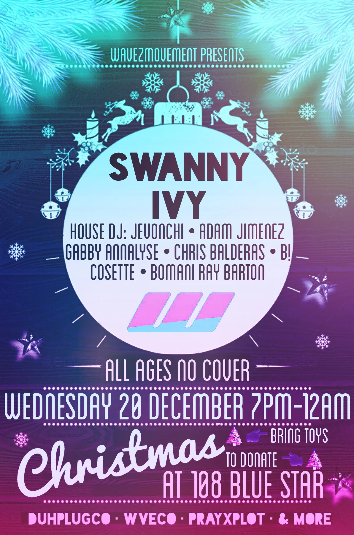 Wavez Movement Presents : Christmas At 108 Blue Star Recap photos 