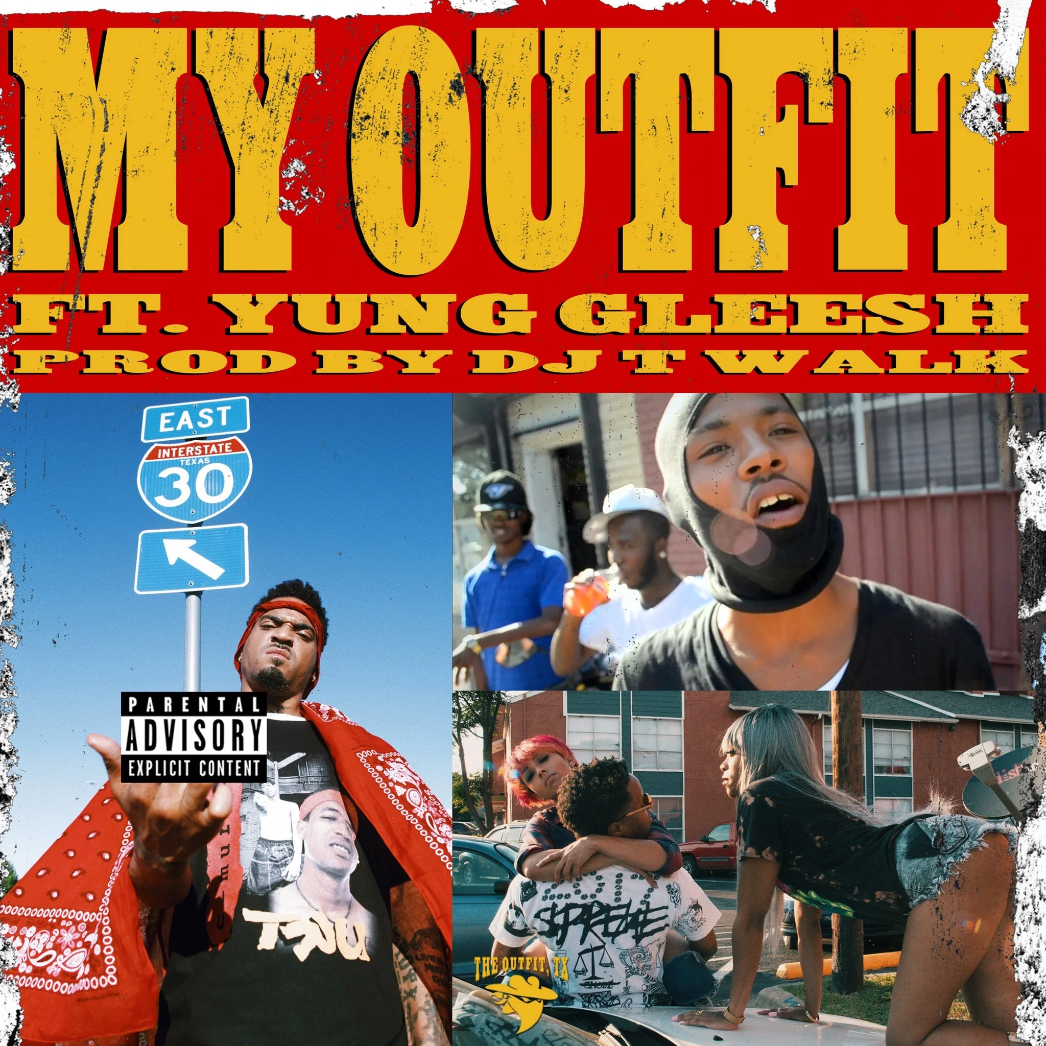 The Outfit, TX x Yung Gleesh - My Outfit prod DJ T Walk
