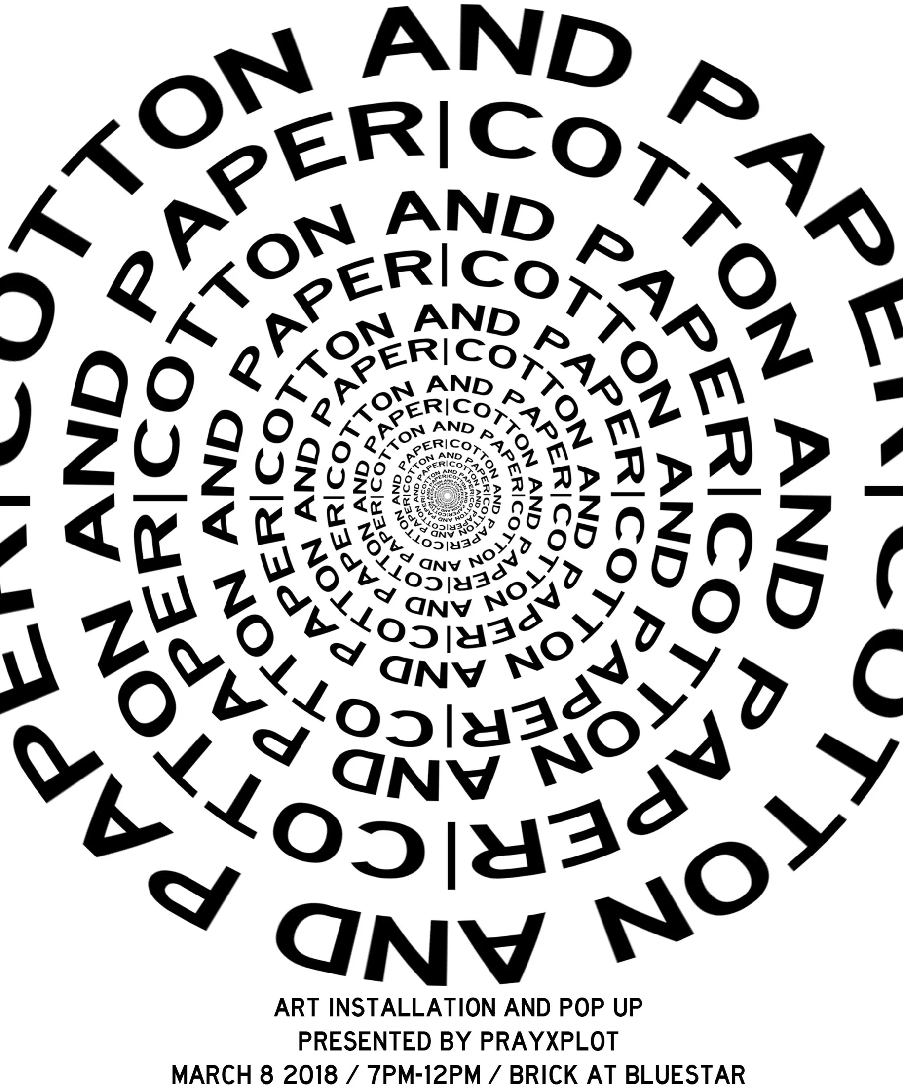 Cotton & Paper: Art Installation & Pop Up presented by PrayXPlot