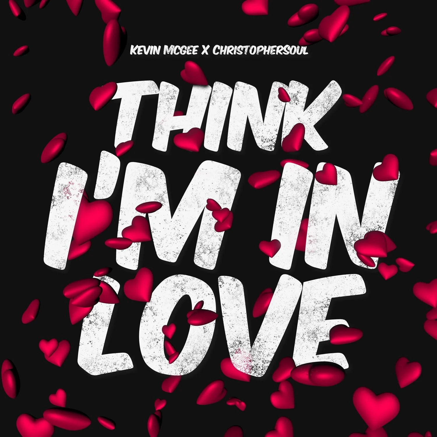 Kevin McGee Ft Christopher Soul - Think I’m In Love