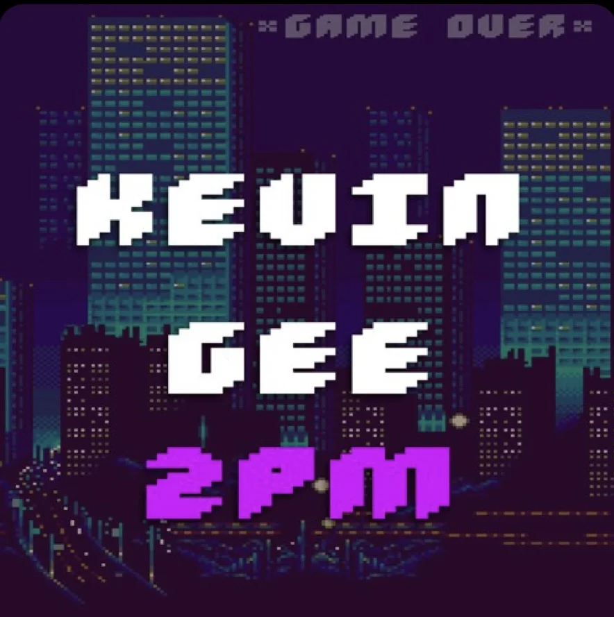 Xevin Gee - 2pm 
