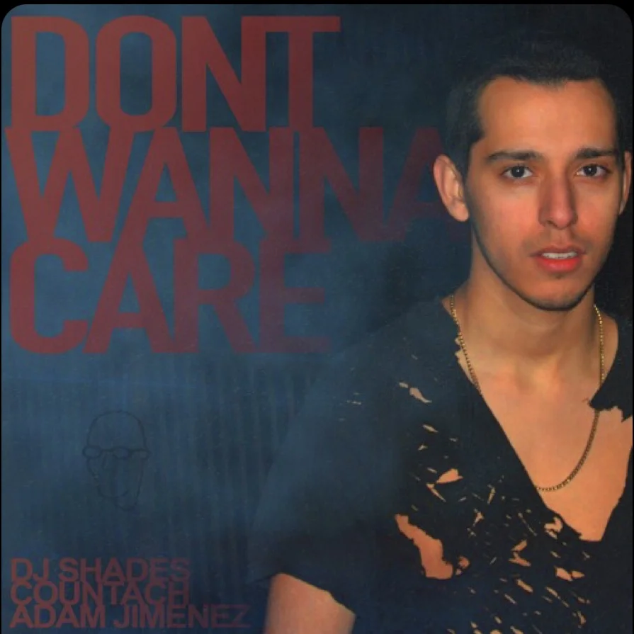 DJ Shades Ft. Countach & Adam Jimenez - Dont Wanna Care