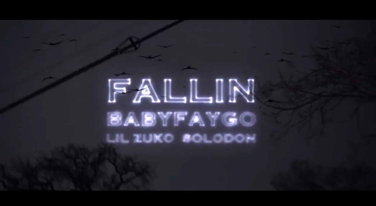 BABYFAYGO Ft Lil Zuko & Solodon - Fallin (Video) dir Dylan Faulkenberry 