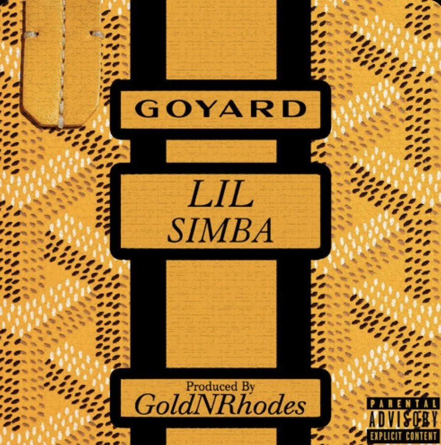 Lil Simba - Goyard prod GoldNRhodes