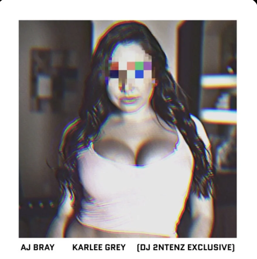 AJ Bray - Karlee Grey (DJ 2ntenz Exclusive) 