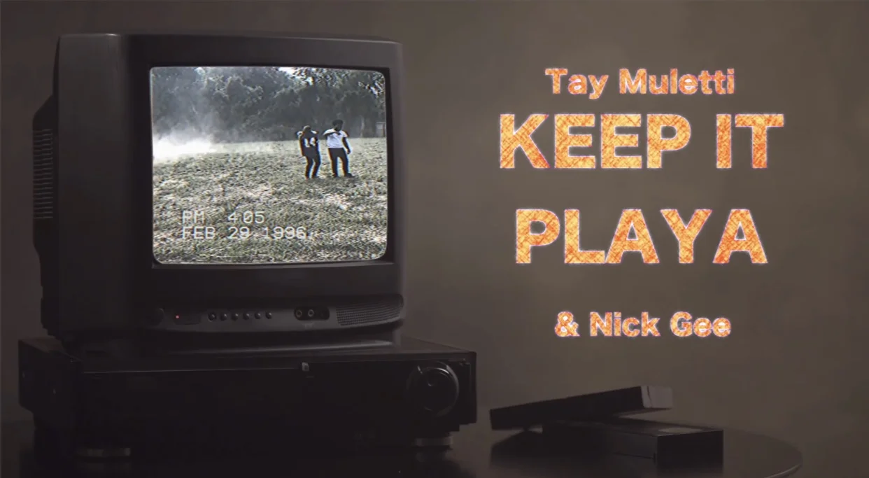 Tay Muletti Ft Nick Gee - Keep It Playa (Video)