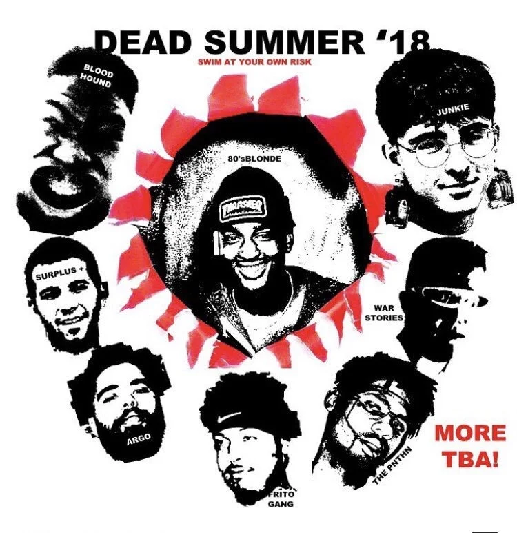 Cause Of Death & The Come Up presents Dead Summer ‘18 7/21 