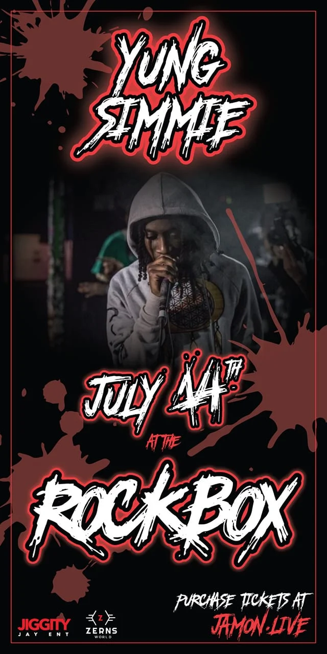 Jiggity Jay Ent & Zern’s World presents Yung Simmie 7/14 at The Rock Box (San Antonio) 