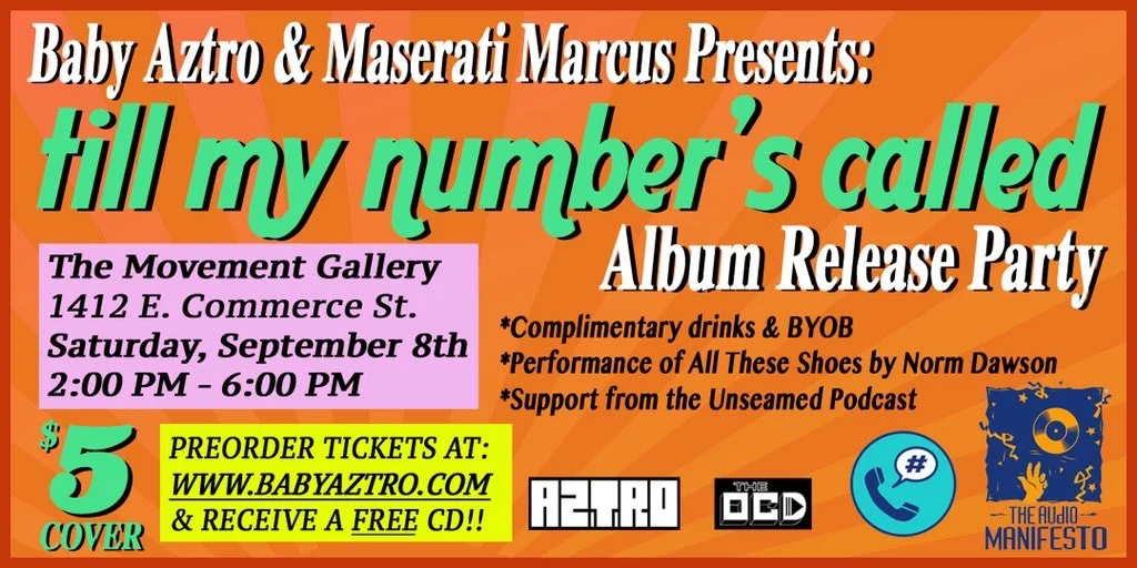 Baby Aztro & Maserati Marcus “Till My Numbers Called” Release Party 9/8