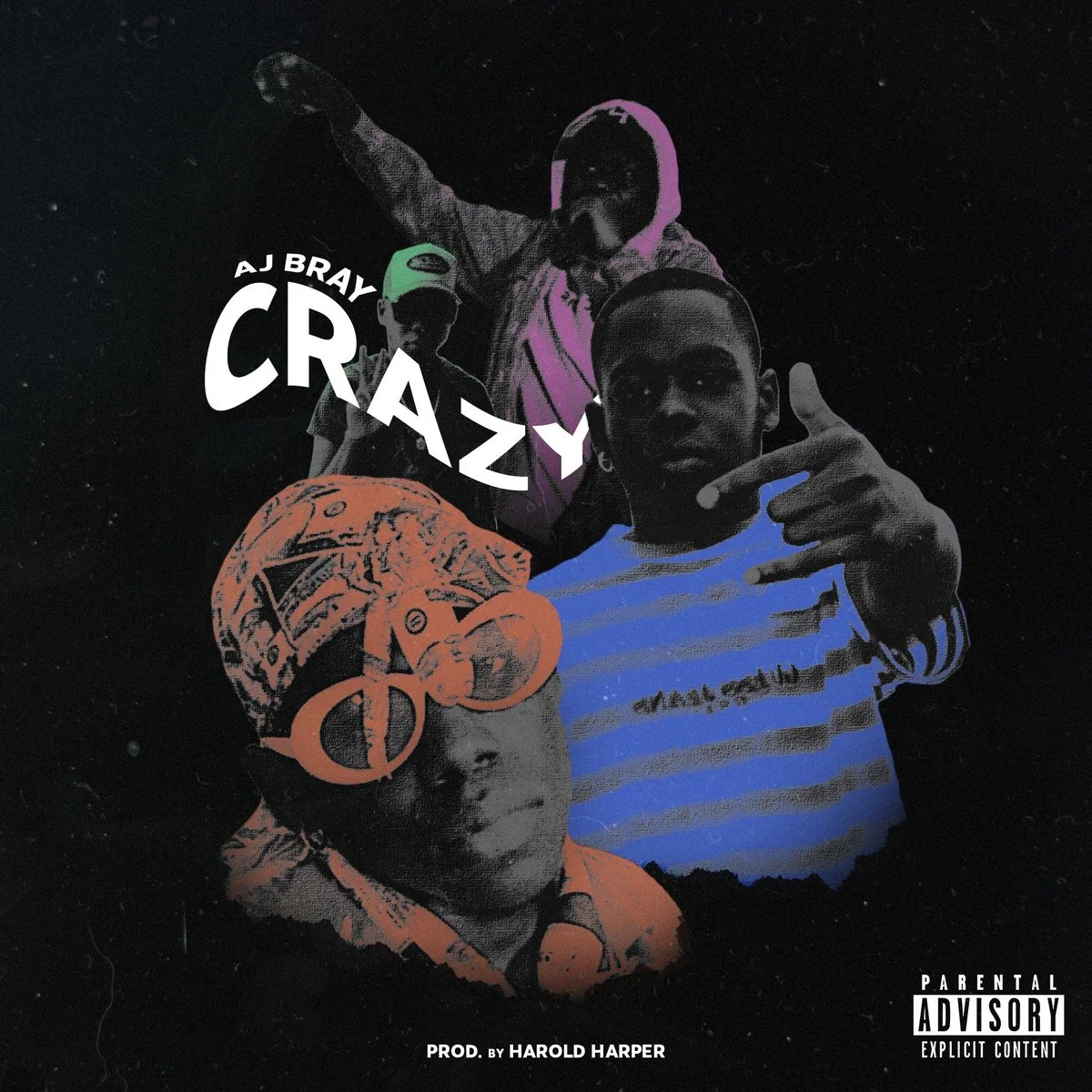 AJ Bray - Crazy prod Harold Harper 