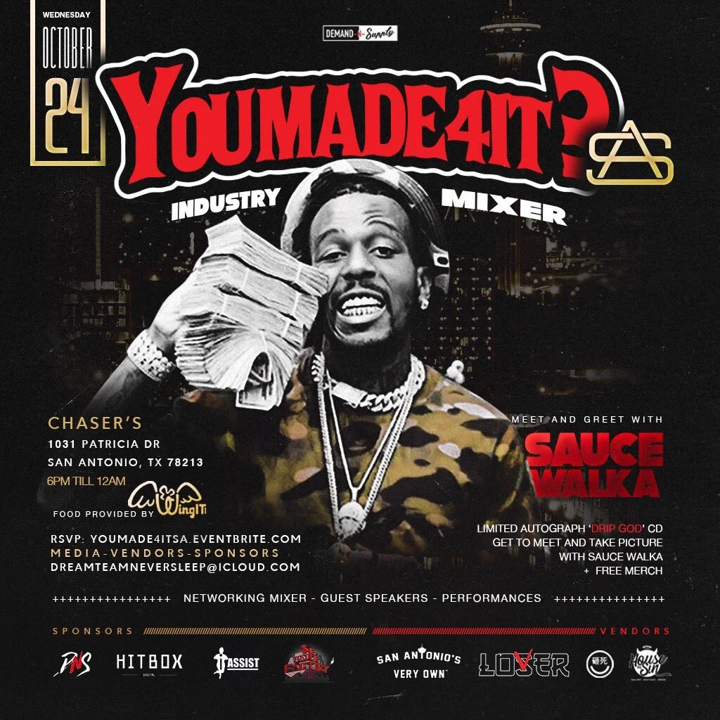 Demand-N-Supply presents #YouMade4ItSA Industry Mixer with Sauce Walka at Chasers 10/24 