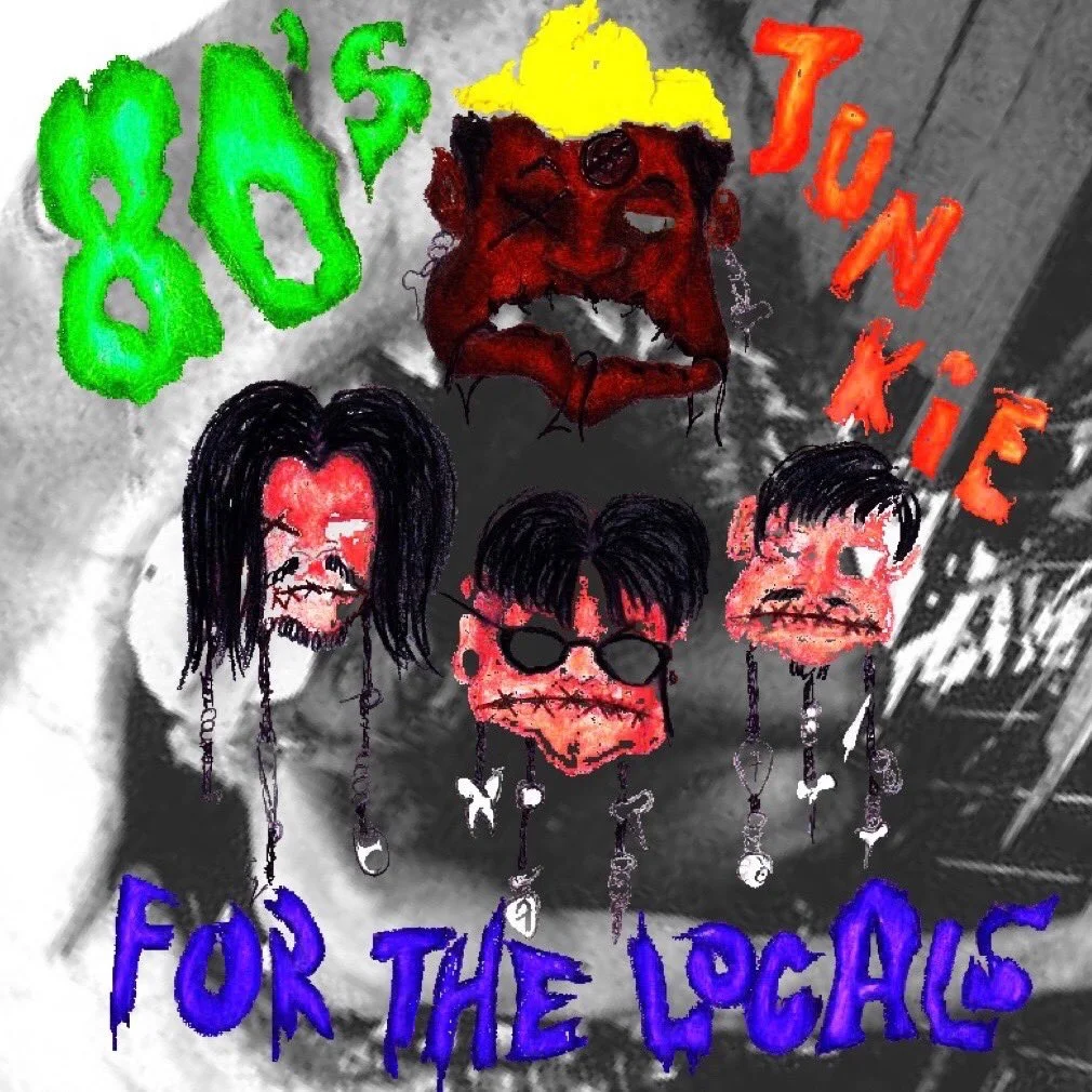 80’sBlonde x Junkie - For The Locals (EP)  
