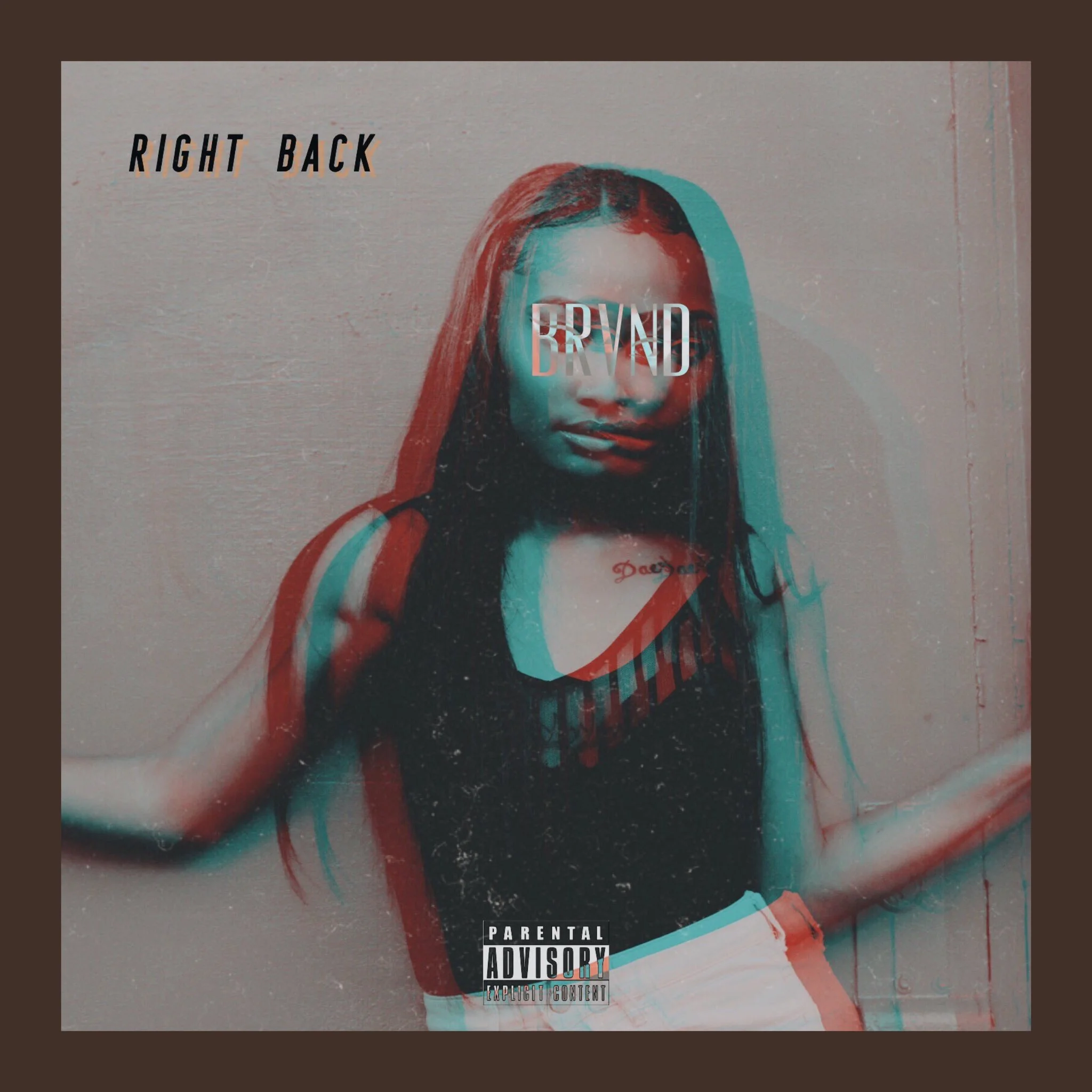 BRVND - Right Back 