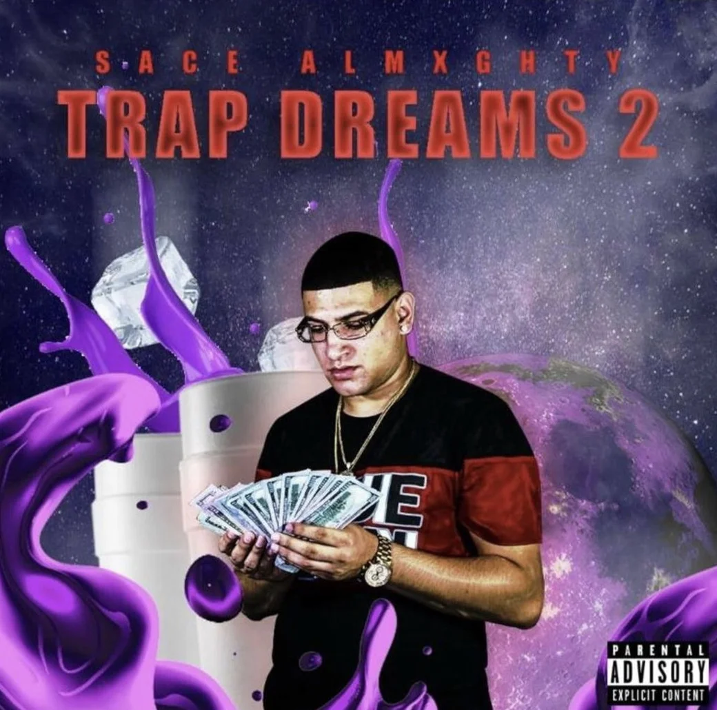 Sace Almxghty - Trap Dreams 2 (Album)