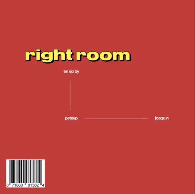 peteyp & joaqu.n - Right Room (EP) 