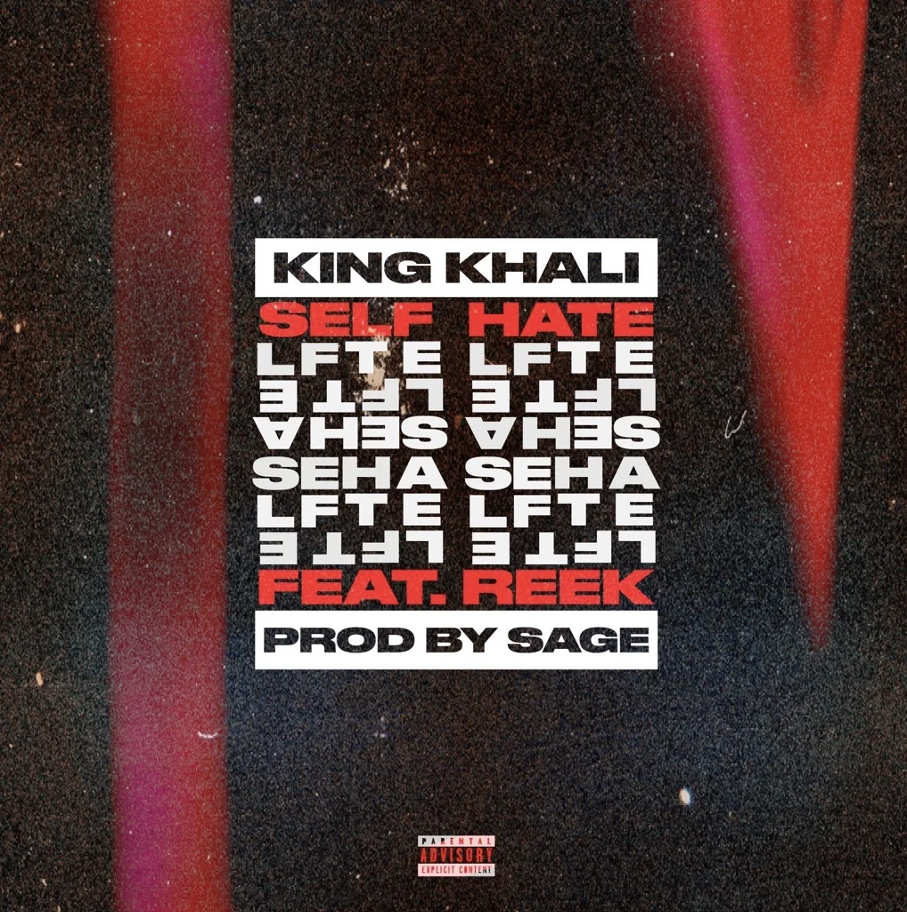 King Khali & Reek - Self Hate (Track + Video) dir by Retro Moy prod by Sage  