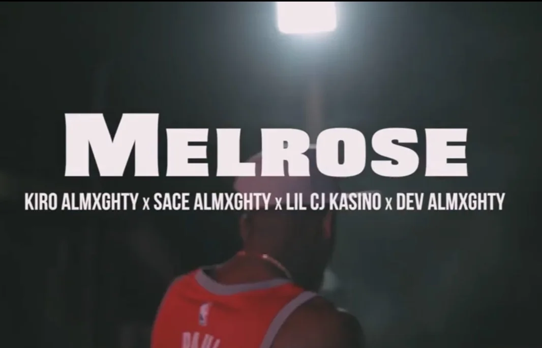 Kiro Almxghty Ft LilCj Kasino, Dev Almxghty & Sace Almxghty - Melrose (Video) dir by DavieeDavee (Halfpint a Filmz Exclusive) 