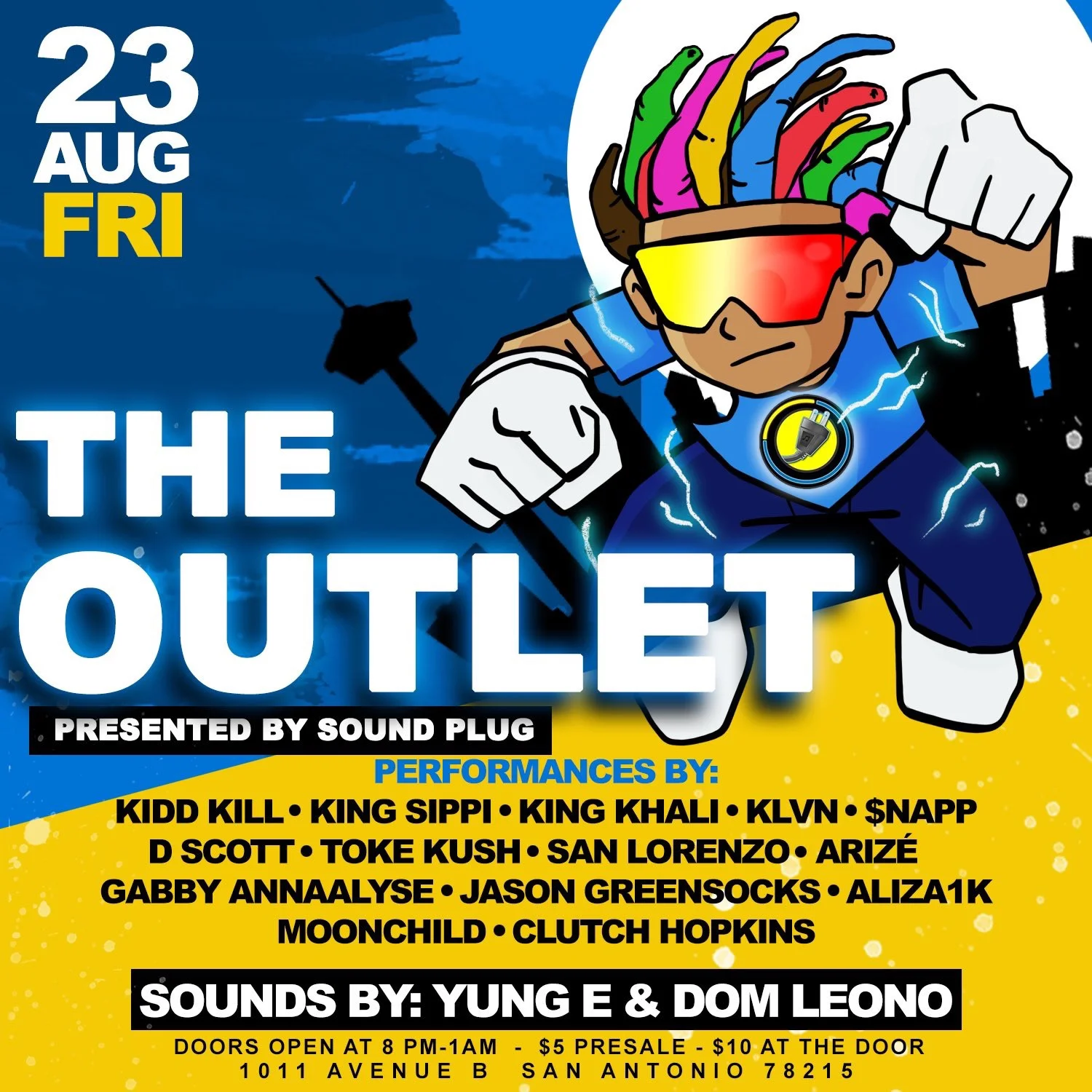 Sound Plug Presents The Outlet 8/23 at The Ventura