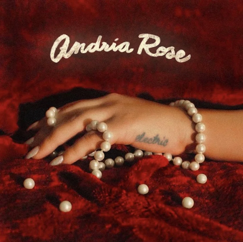 Andria Rose - Electric (EP)