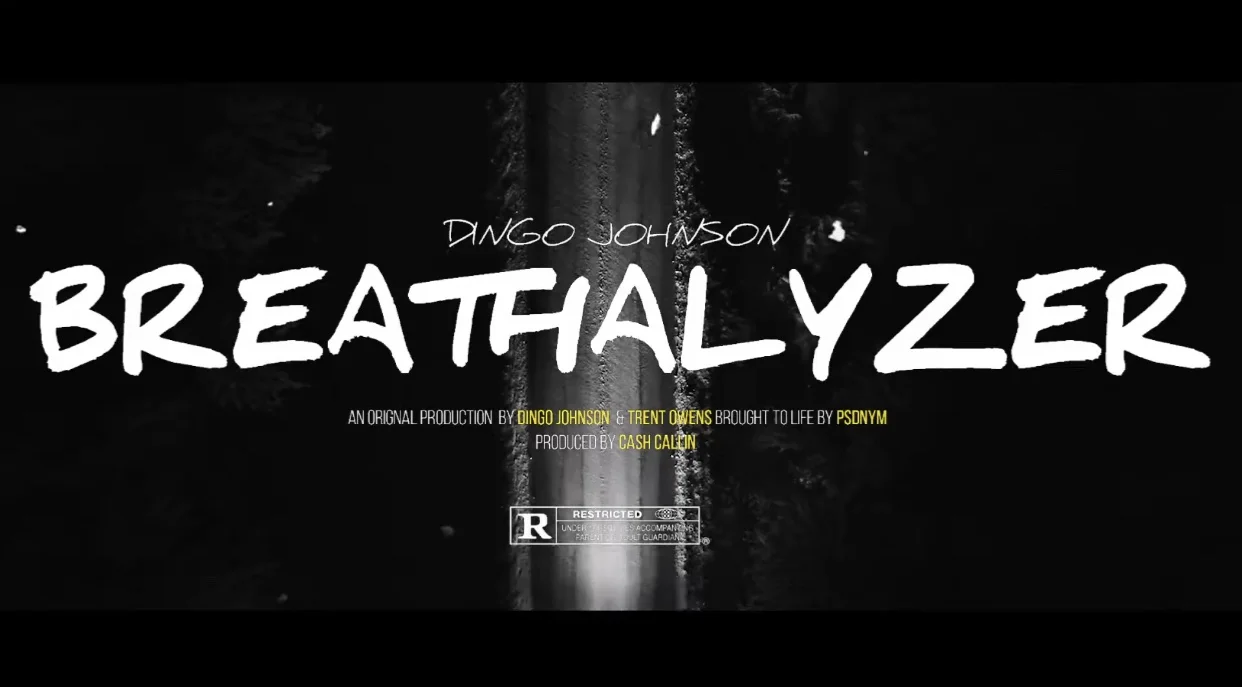 Dingo Johnson - Breathalyzer (Track + Video) Shot &amp; Edit By Trent Owens Prod By Cash Callin