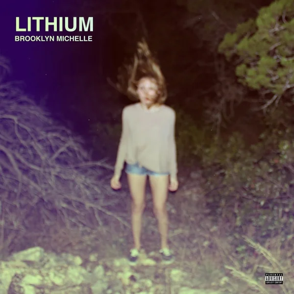 Brooklyn Michelle - Lithium (Album)