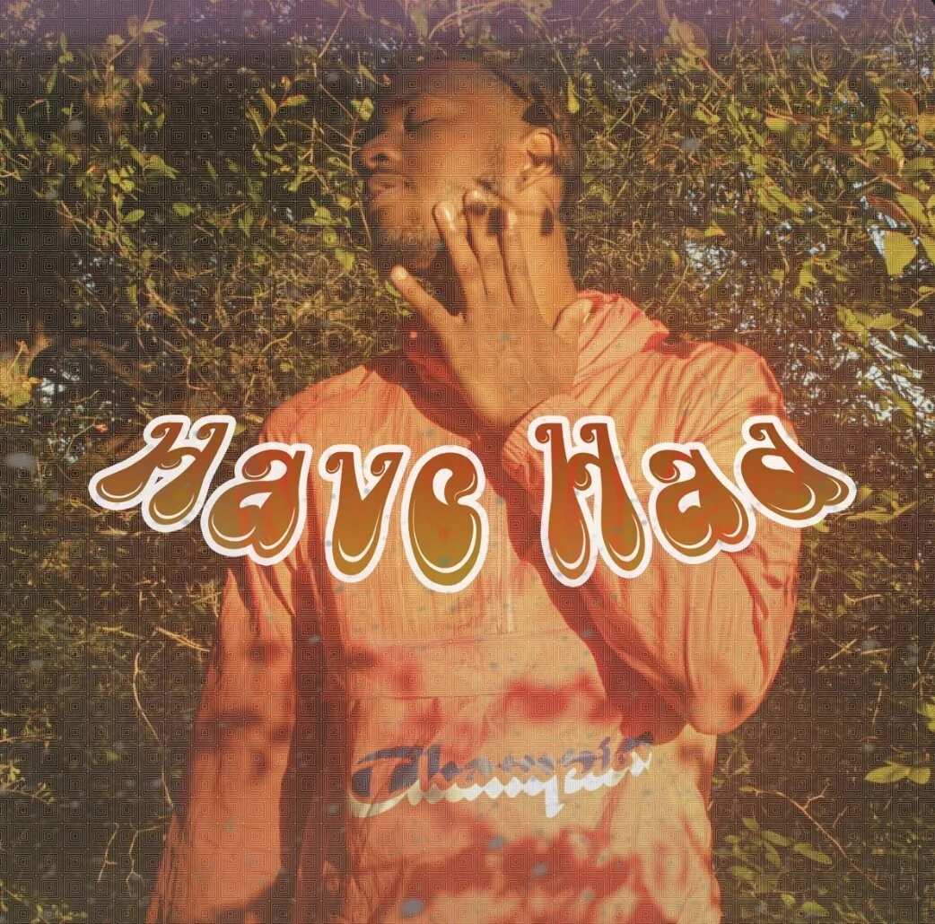 Justin Christopher - Have Had Prod By DAMNTITO