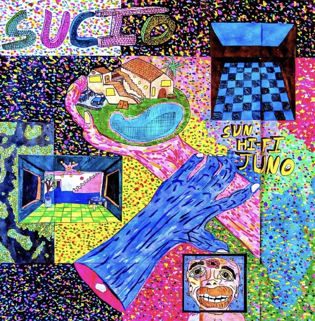 Sun Hi-Fi Juno - Sucio (Album)