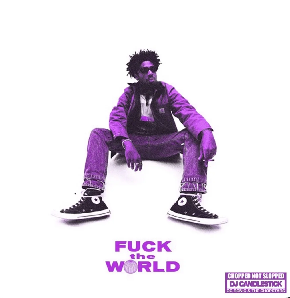 Brent Faiyaz - F**k The World (Album) (ChopNotSlop by OG Ron C &amp; DJ Candlestick)