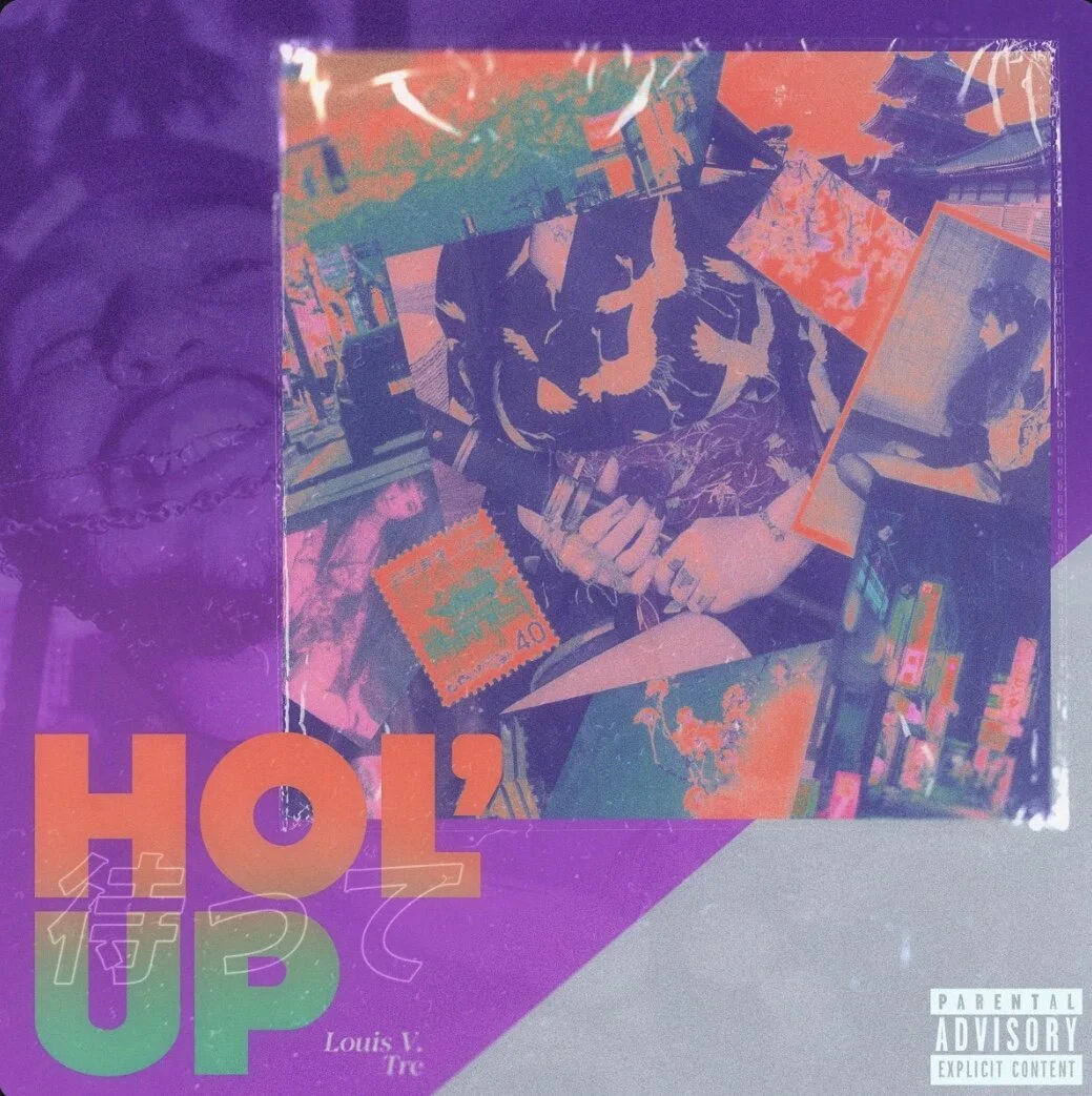Louis V. Tre - Hol’ Up (Track + Video) Shot By Steven Jets Prod By Duvin