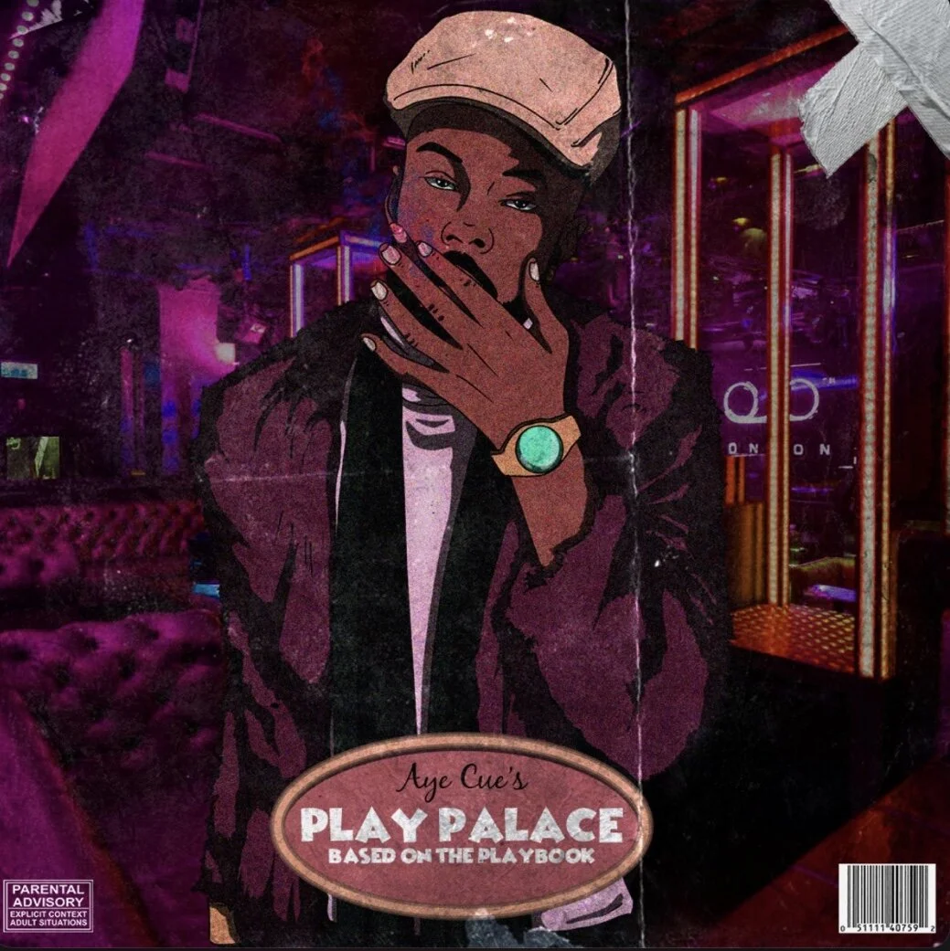 Aye Cue - The Play Palace (EP)