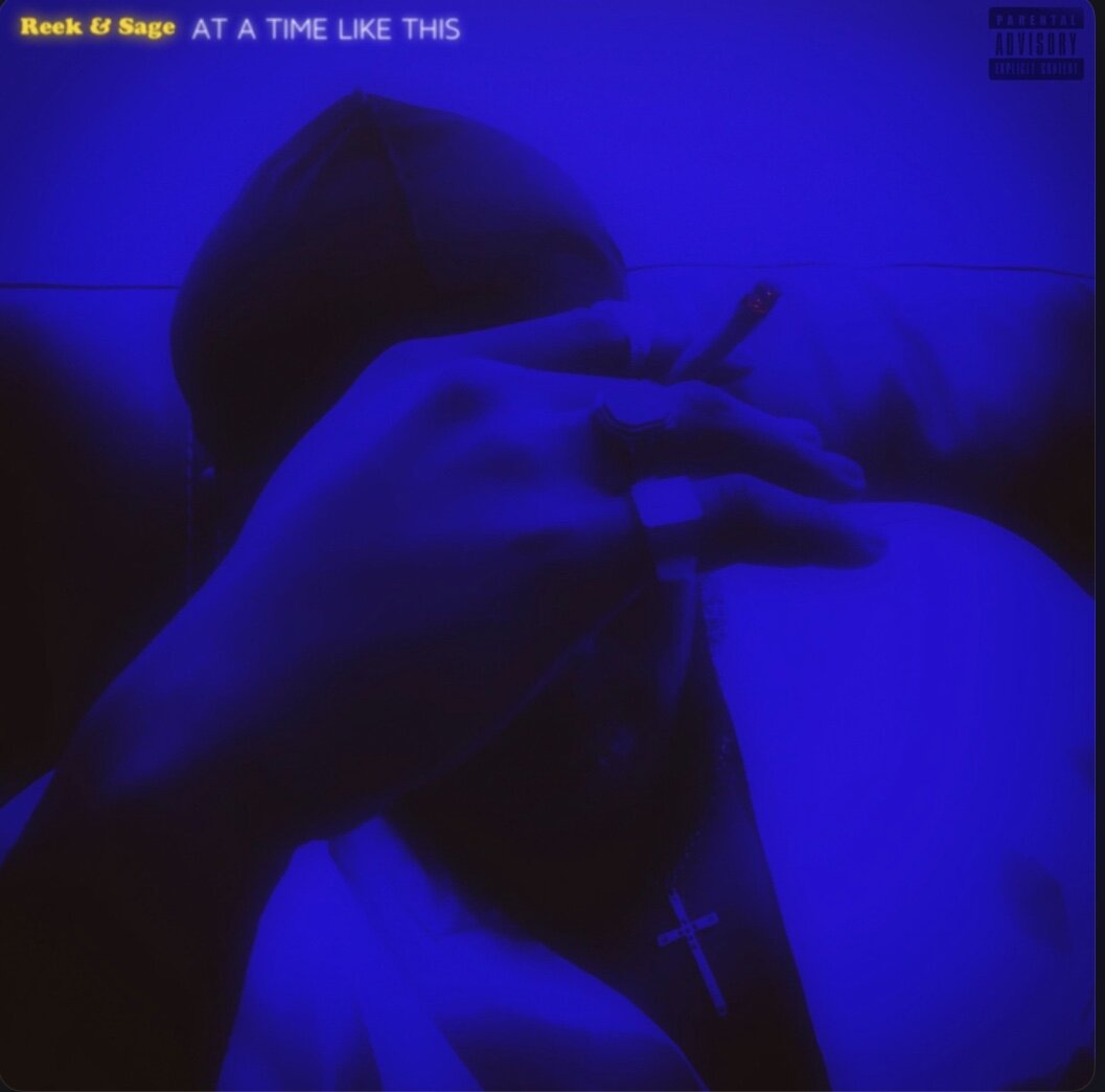 Reek &amp; Sage - At a Time Like This (EP)