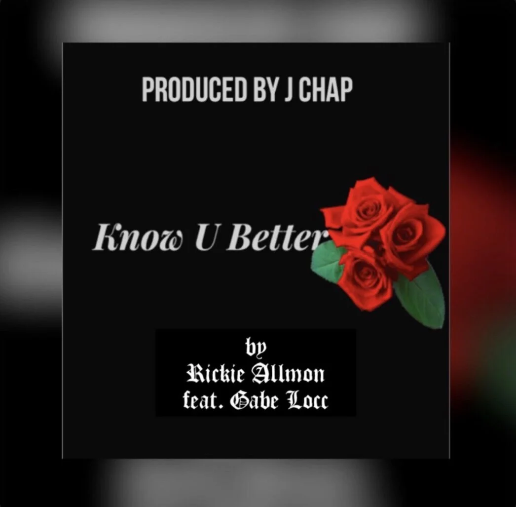 Rickie Allmon Ft Gabe Locc - Know You Better (Track + Video) Shot By Static TV Prod By JChap