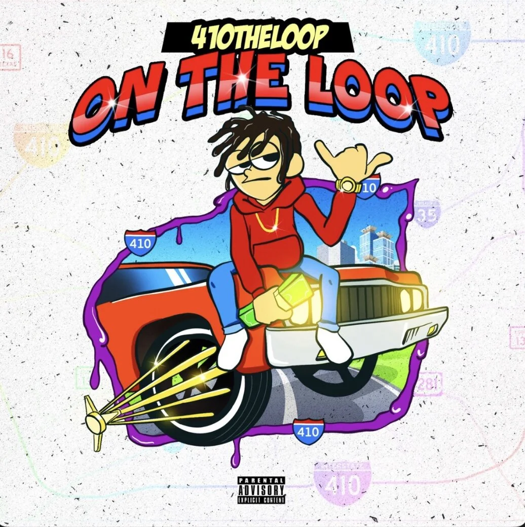 410theloop - On The Loop (Album)