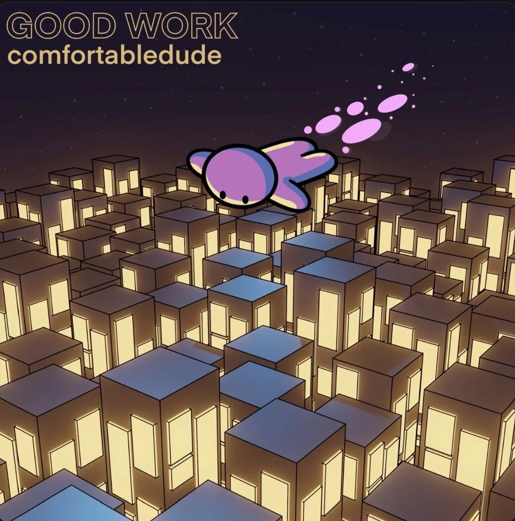 Comfortabledude - Good Work (EP)