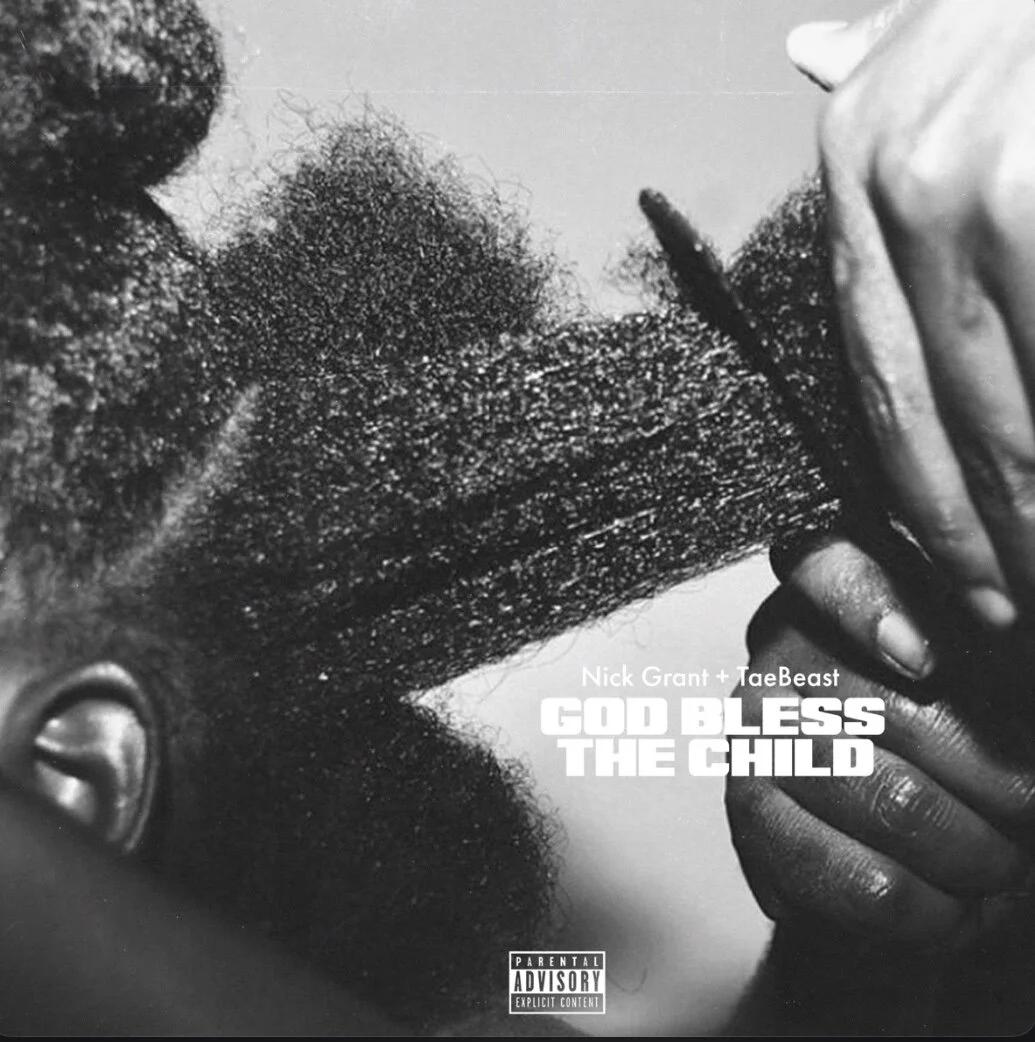 Nick Grant &amp; Tae Beast - God Bless The Child (EP)