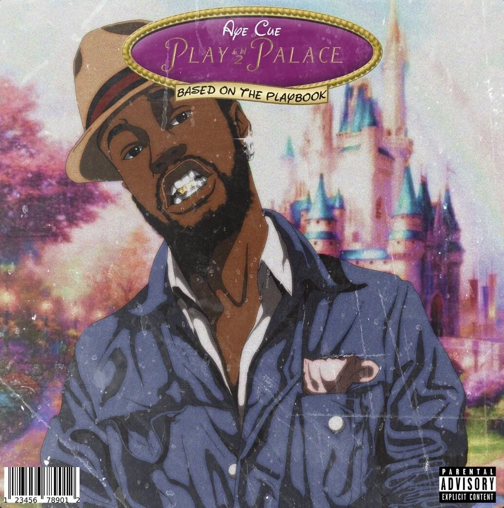 Aye Cue - The Play Palace Ch. 2 (EP)
