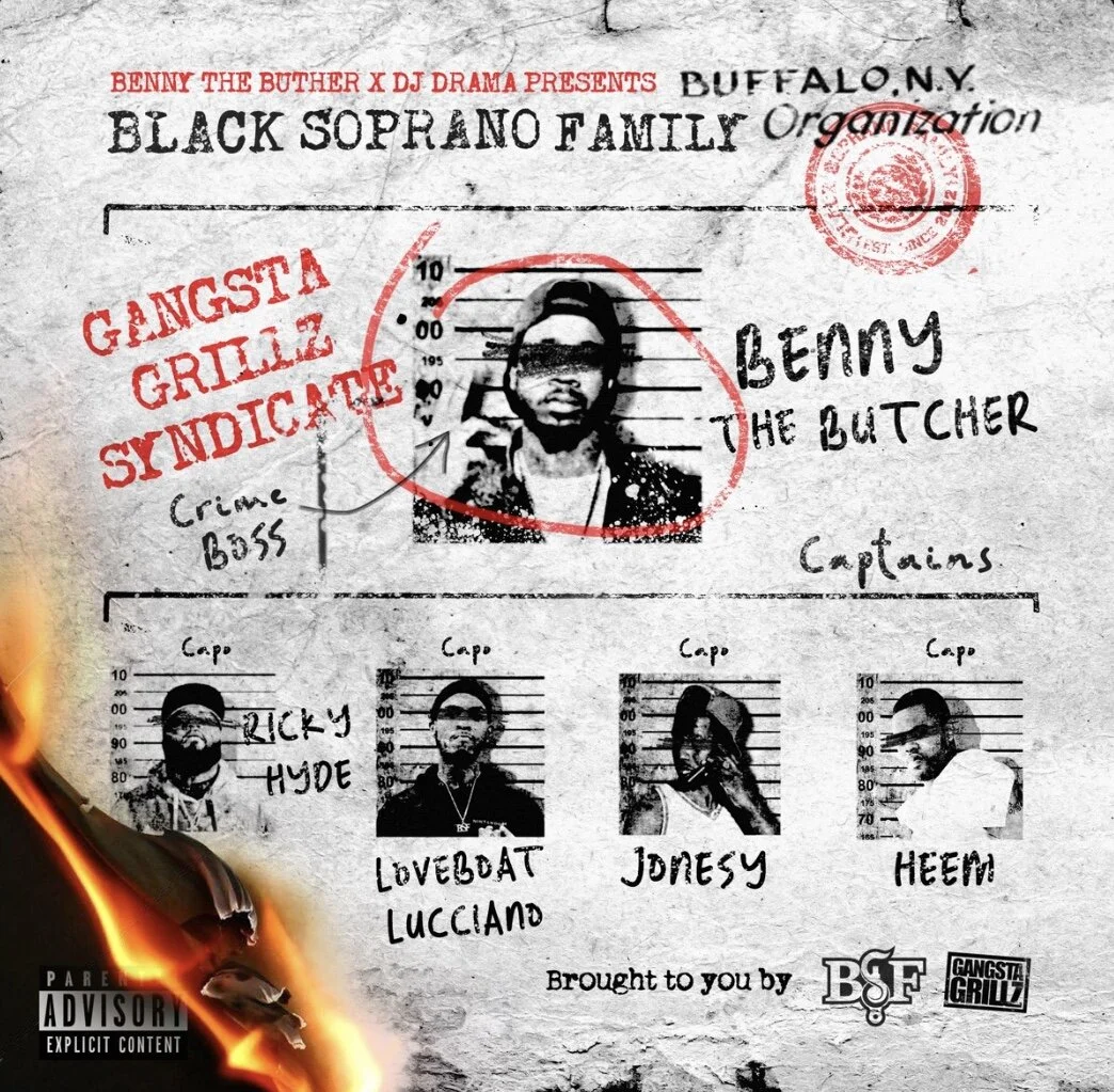 Benny The Butcher &amp; DJ Drama presents Black Soprano Family (Album)