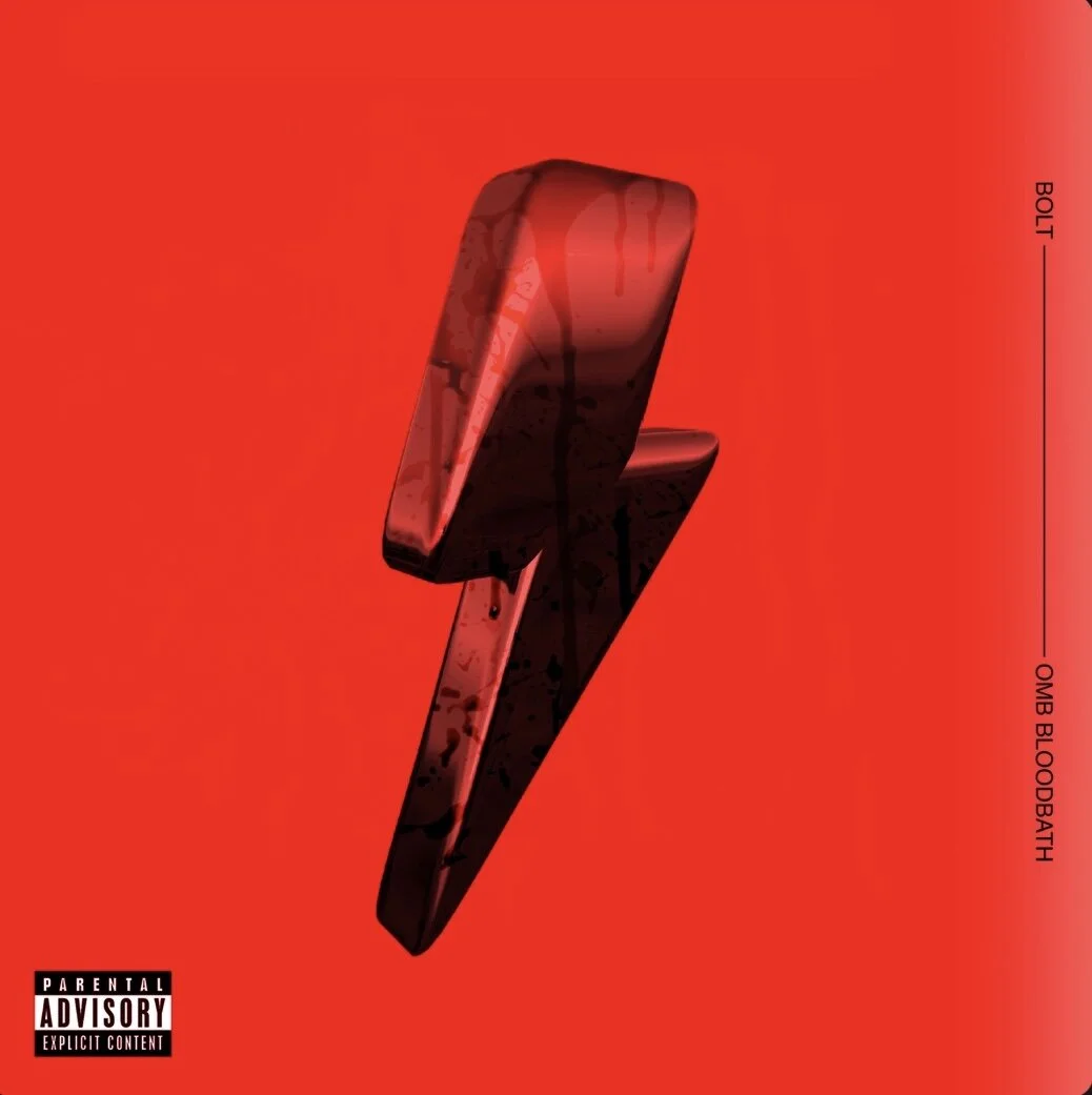 OMB Bloodbath - Bolt (Single + Video)