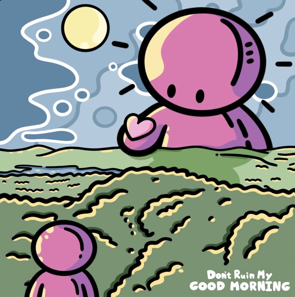 stijhl - Don’t Ruin My Good Morning (EP)