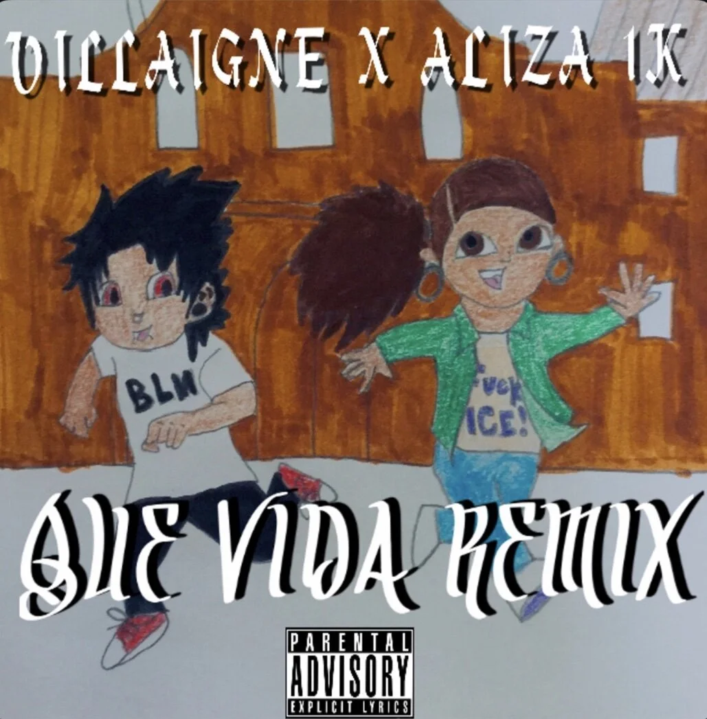 Villaigne feat Aliza1K - Que Vida Remix (Single)