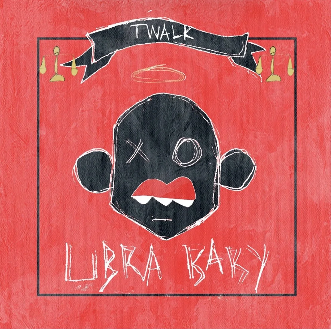 T.Walk - Libra Baby (Album)