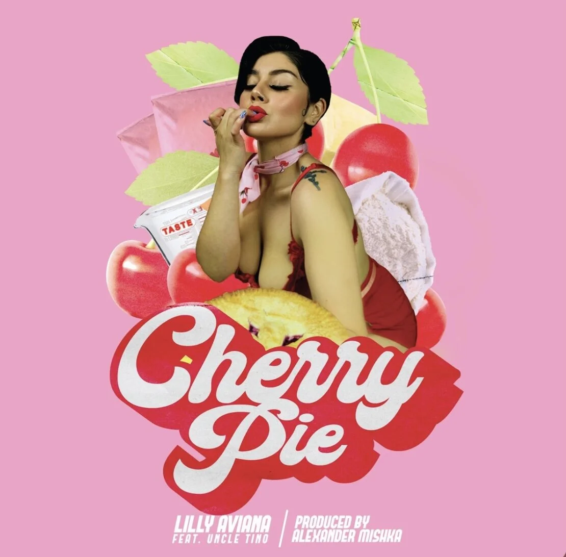 Lilly Aviana feat Uncle Tino - Cherry Pie (Single)